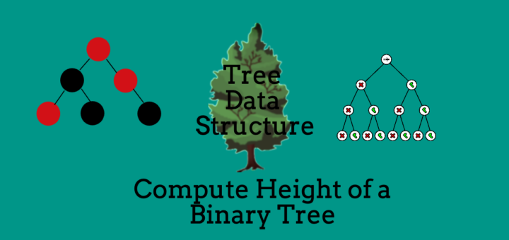 Compute Height of Binary Tree